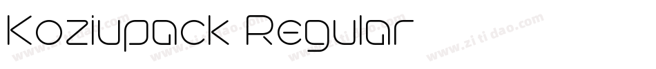Koziupack Regular字体转换